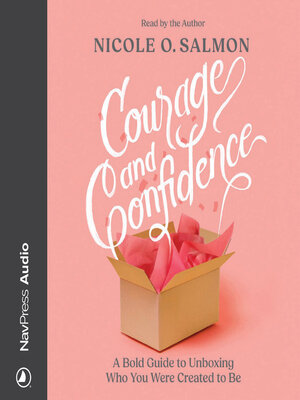 cover image of Courage and Confidence